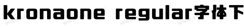 kronaone regular字体下载字体转换